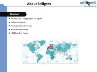About Selligent 1 COMPANY  ,[object Object]