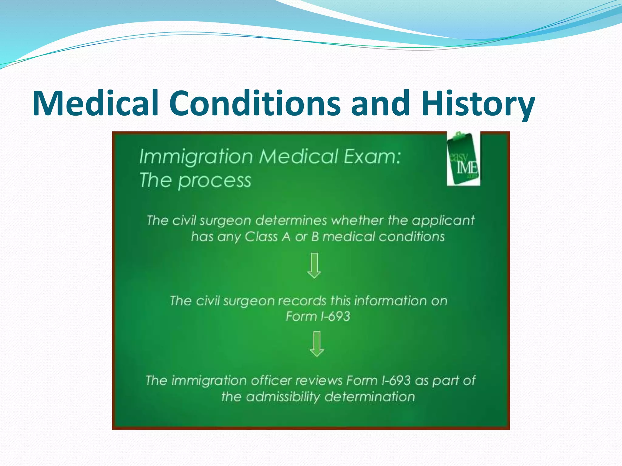 Immigrant visa medical examination details PPT
