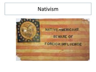 Nativism
 