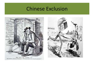 Chinese Exclusion
 