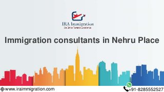 Immigration consultants in Nehru Place
www.iraimmigration.com +91-8285552527
 