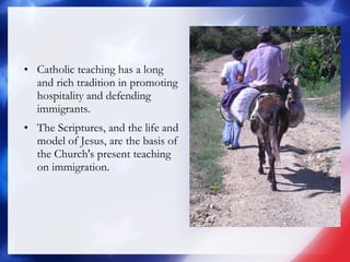 Immigration and Catholic Social Teaching | PPT