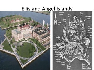 Ellis and Angel Islands 