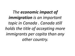 Immigration in canada power point | PPTX