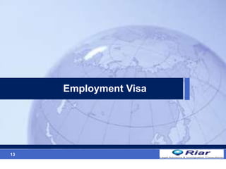 13
Employment Visa
 