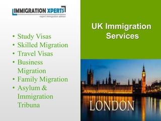 UK Immigration
Services• Study Visas
• Skilled Migration
• Travel Visas
• Business
Migration
• Family Migration
• Asylum &
Immigration
Tribuna
 