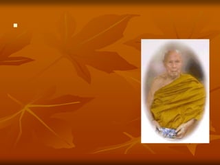 พระพรหมมังคลาจารย์  (หลวงพ่อปัญญานันทภิกขุ)                                         วัดชลประทานรังสฤษฏ์     ไม่ว่าอะไร...ถ้าเราเข้าไปยึดไปจับไปฉวยไว้                                    มันก็เป็นปัญหา  สร้างความทุกข์                                     ความเดือดร้อนใจแก่เราทั้งนั้น                            ตัวทุกข์  จึงเกิดจากอุปาทานหรืออภินิเวสายะ                           คือเข้าไปเกาะไปจับสิ่งนั้นไว้มันก็เป็นความทุกข์