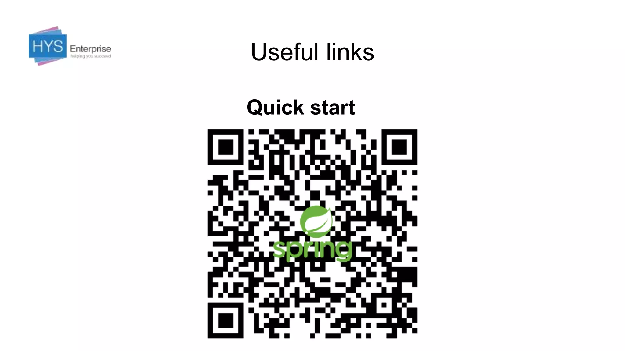 Useful links
Quick start
 