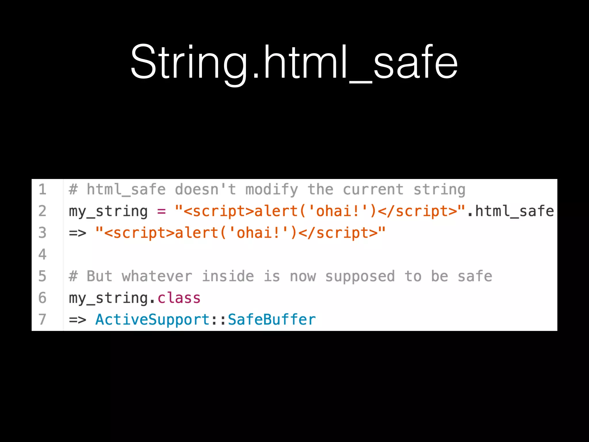 String.html_safe
 