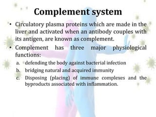 Complement Body Immunity | PPTX