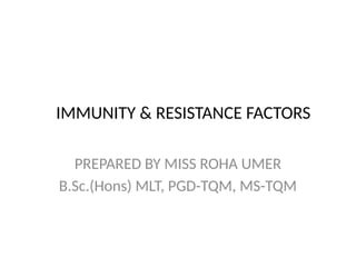 Comprehensive Overview of Immunity and Resistance Factors in Human ...