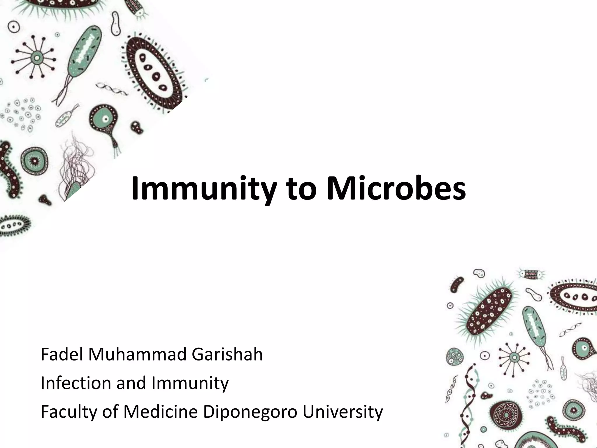 Immunity to microbes | PPTX