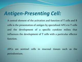 Immuno microbial pathogenesis of periodontal disease | PPTX