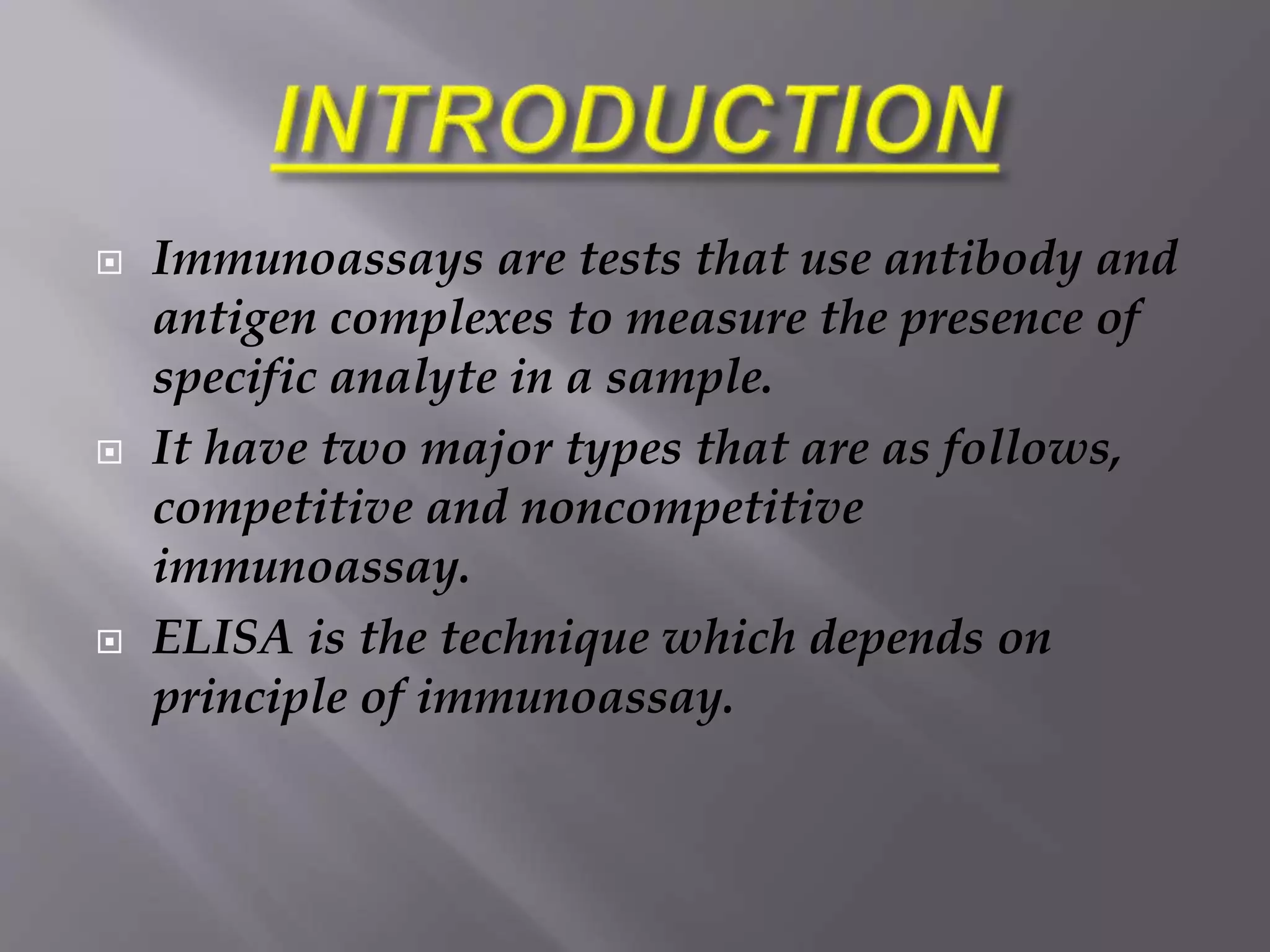 Immunoassay and elisa | PPT