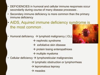 Immuno deficiency diseases- primary and secondary | PPTX