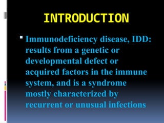 Immunodeficiency disorders ppt for MBBS s | PPTX