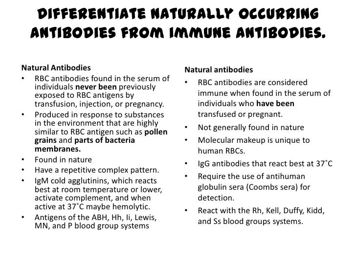 Immune Antibodies Vs Naturally Occuring Antibodies Immune Antibodies Vs Naturally Occuring Antibodies