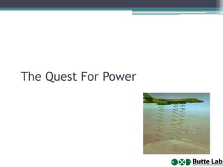 The Quest For Power

 