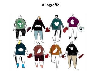 Allogreffe
 