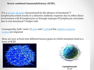 Scid Rv severe combined immunodeficiency | PPTX