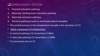 Terminal Complement IMMUNOLOGY - Overview | PPTX