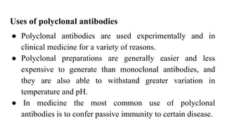 Monoclonal And Polyclonal Antibodies | PPTX