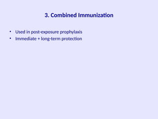 Prophylactic Protection Comprehensive Immunoprophylaxis: Active, Passive, and Combined ...