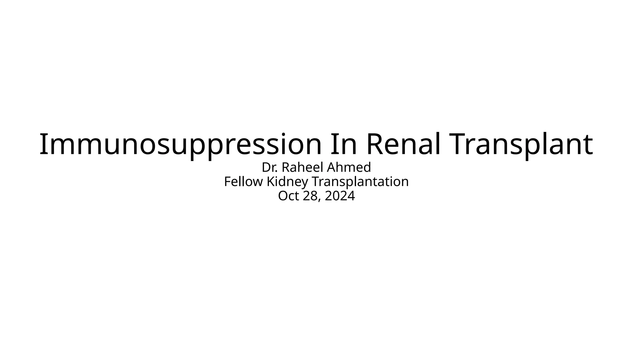 IMMUNOSUPRESSION IN KIDNEY TRANSPLANTATION.pptx | Pharmaceutical Drugs ...