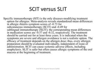 Scit Compatibility Immunotherapy in allergic rhinitis | PPTX