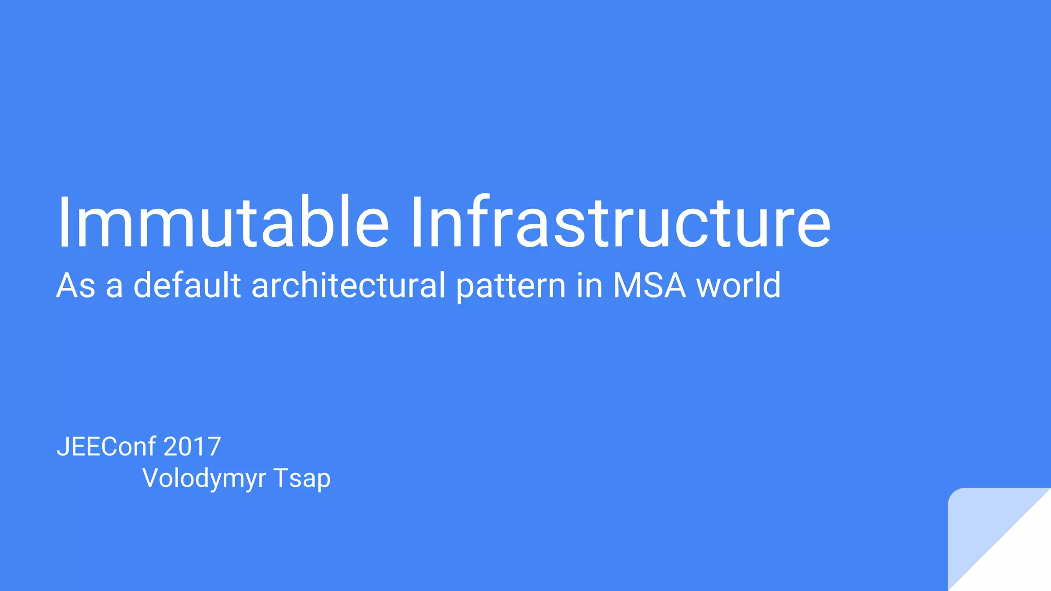 Immutable infrastructure tsap_v2 | PPT