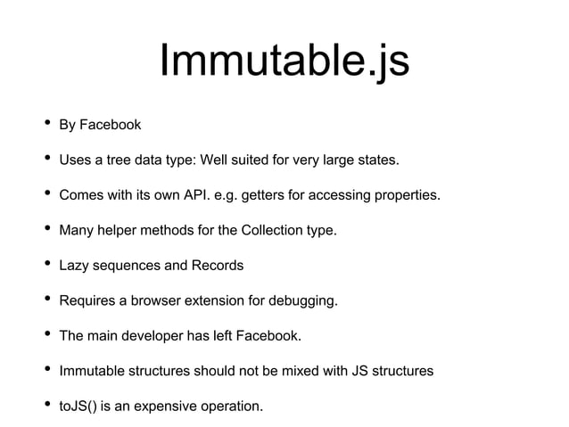 Immutable Libraries for React | PPT