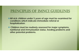 Imnci (integrated management of neonatal and childhood | PPT