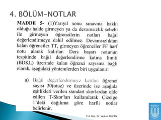 Yrd. Doç. Dr. Serkan ARIKAN

 