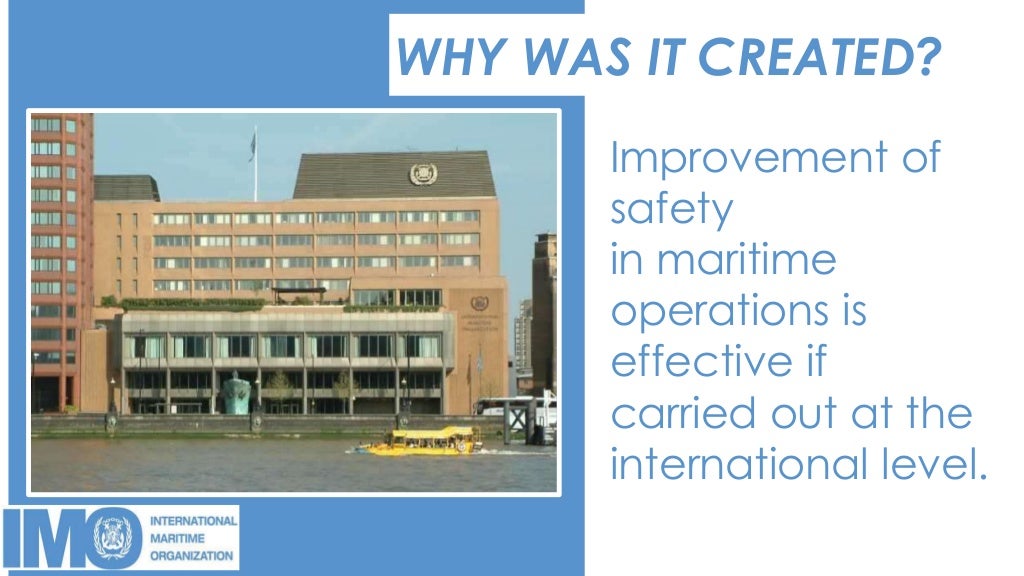 International Maritime Organization