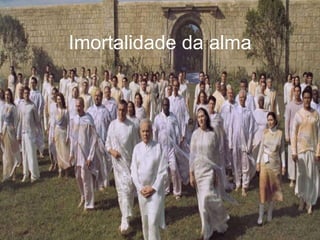 Imortalidade da alma im 