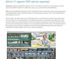 I movie 13 supports mxf natively importing 
