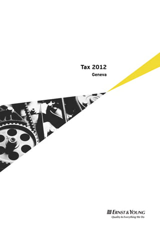 Tax 2012
   Geneva




            t
 