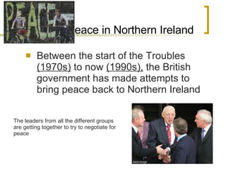 Impact Of Conflict In Northern Ireland | PPT
