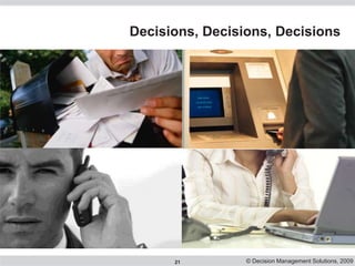 Using business rules to make processes simpler, smarter and more agile Slide 21