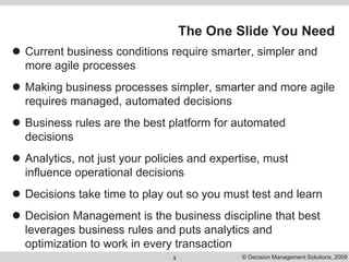 Using business rules to make processes simpler, smarter and more agile Slide 3