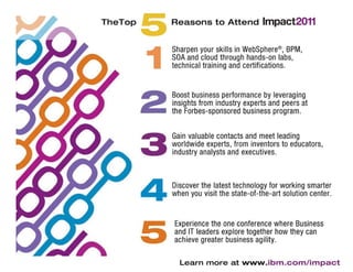Top 5 Reasons to Attend IBM Impact 2011