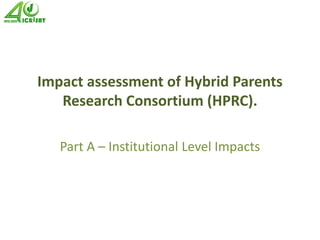 Impact assessment at ICRISAT