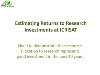 Impact assessment at ICRISAT