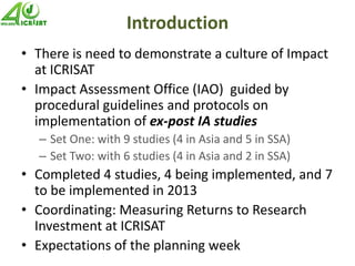 Impact assessment at ICRISAT