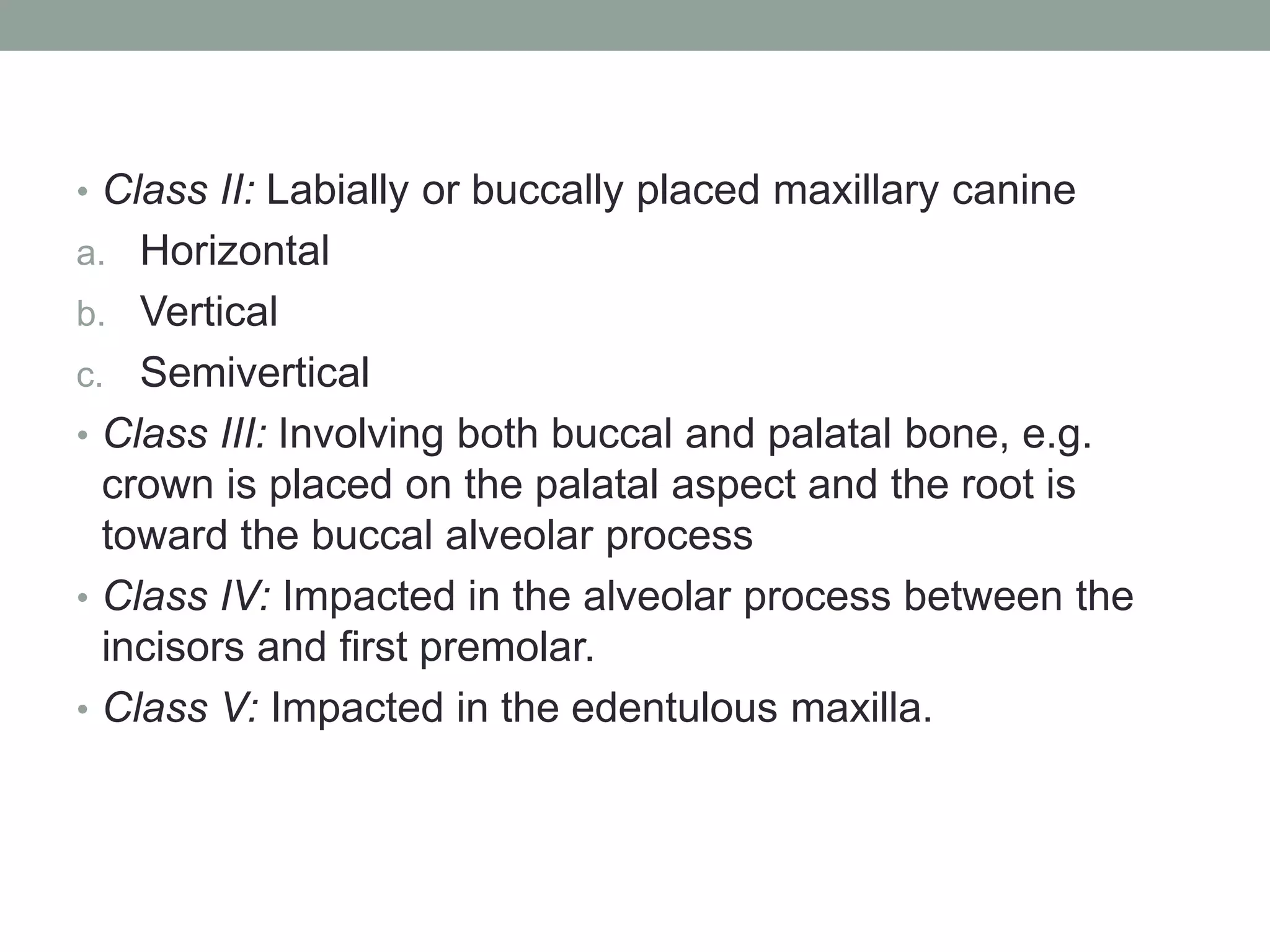 Impacted teeth | PPTX