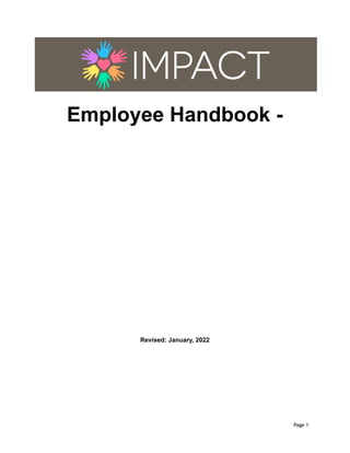 Employee Handbook -
Revised: January, 2022
Page 1
 