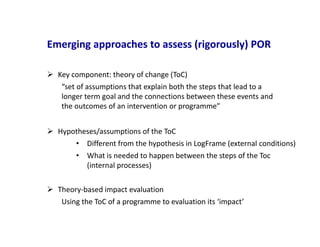 Impact Evaluation of Policy Oriented Research: why should CIAT engage with it now (and how to do that)?