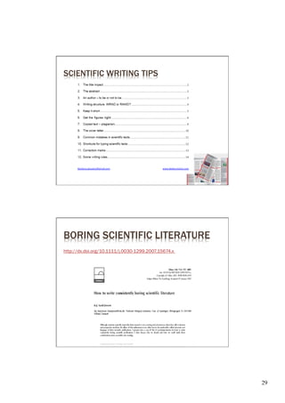 SCIENTIFIC WRITING TIPS




BORING SCIENTIFIC LITERATURE




                               29	

 