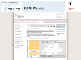 18. August 2017
Open Data rules the World!
34
Integration in BAFU Website
 