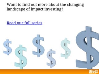 Want to find out more about the changing
landscape of impact investing?
Read our full series
 